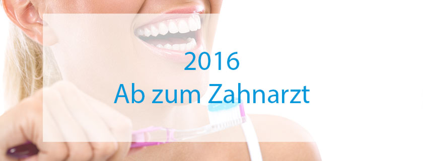 2016-ab-zum-zahnarzt