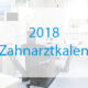 2018-zahnarztkalender